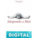 Adoptando a Mini Marié Rojas Tamayo