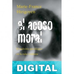 El acoso moral Marie-France Hirigoyen