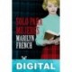Solo para mujeres Marilyn French