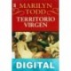 Territorio virgen Marilyn Todd
