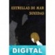Estrellas de mar suicidas Marina Casas