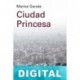 Ciudad Princesa Marina Garcés