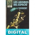 Los abismos del espacio Ángel Torres Quesada «A. Thorkent»