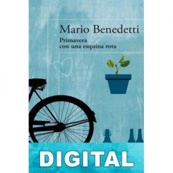 Primavera con una esquina rota Mario Benedetti