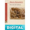 Rincón de Haikus Mario Benedetti