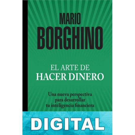 El arte de hacer dinero Mario Borghino