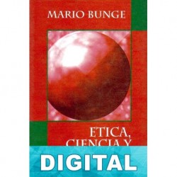 Ética, ciencia y técnica Mario Bunge
