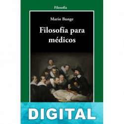 Filosofía para médicos Mario Bunge