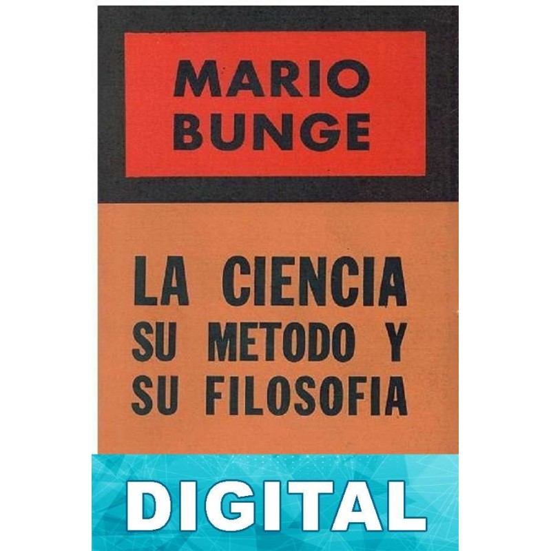 La Ciencia, Su Filosofí­a Y Su Método Libro PDF Epub O Mobi (Kindle)