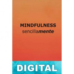 Mindfulness, sencillamente Mario Carrillo