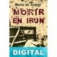 Morir en Irún Mario de Salegi