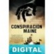 Conspiración Maine Mario Escobar