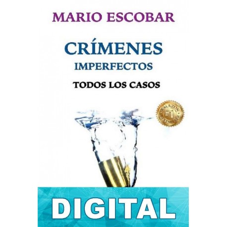 Crímenes imperfectos: Todos los casos Mario Escobar