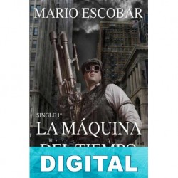 La máquina del tiempo (Single 1º) Mario Escobar