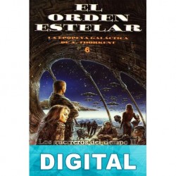 Los guerreros del tiempo II - Los mercenarios de las estrellas Ángel Torres Quesada «A. Thorkent»