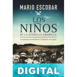 Los niños de la estrella amarilla Mario Escobar