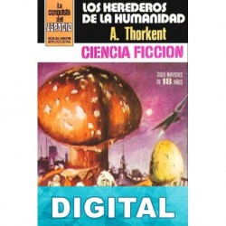 Los herederos de la humanidad Ángel Torres Quesada «A. Thorkent»