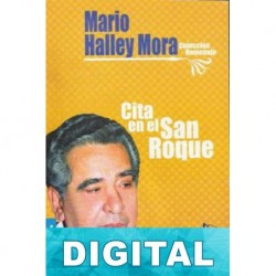 Cita en el San Roque Mario Halley Mora