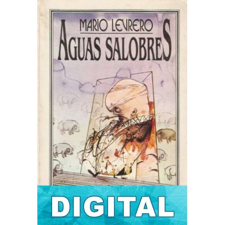 Aguas salobres y otros cuentos Mario Levrero