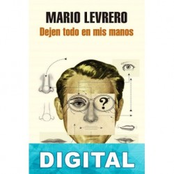 Dejen todo en mis manos Mario Levrero