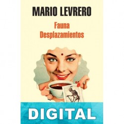 Fauna/Desplazamientos Mario Levrero