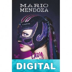 Lady Masacre Mario Mendoza