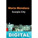 Scorpio City Mario Mendoza
