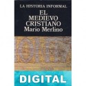 El Medievo Cristiano Mario Merlino