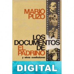 Los documentos de «El Padrino» y otras confesiones Mario Puzo