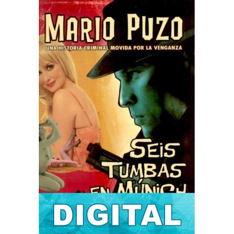 Seis tumbas en Múnich Mario Puzo