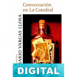 Conversación en La Catedral Mario Vargas Llosa