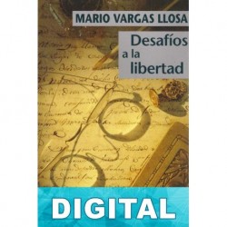 Desafíos a la libertad Mario Vargas Llosa