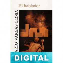 El hablador Mario Vargas Llosa