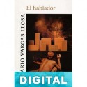 El hablador Mario Vargas Llosa