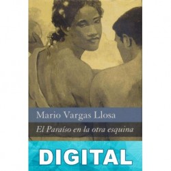 El Paraíso en la otra esquina Mario Vargas Llosa