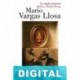 La orgía perpetua. Flaubert y Madame Bovary Mario Vargas Llosa