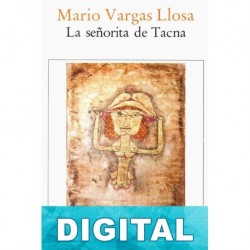 La señorita de Tacna Mario Vargas Llosa