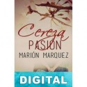 Cereza pasión Marión Márquez