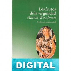 Los frutos de la virginidad Marion Woodman