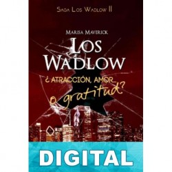 ¿Atracción, amor… O gratitud? Marisa Maverick