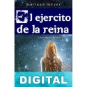 El ejército de la reina Marissa Meyer