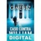 El caso contra William Mark Gimenez