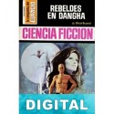 Rebeldes en Dangha Ángel Torres Quesada «A. Thorkent»