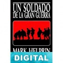 Un soldado de la gran guerra Mark Helprin