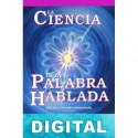 La ciencia de la palabra hablada Mark L. Prophet & Elizabeth Clare Prophet