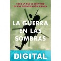 La guerra en las sombras Mark Mazzetti