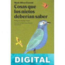 Cosas que los nietos deberían saber Mark Oliver Everett