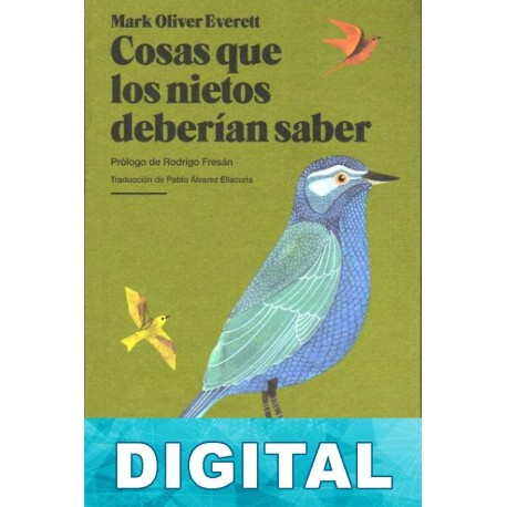 Cosas que los nietos deberían saber Mark Oliver Everett