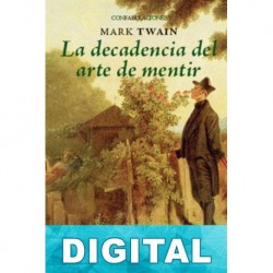 La decadencia del arte de mentir Mark Twain