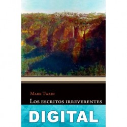 Los escritos irreverentes Mark Twain